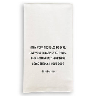 May Your Troubles be Less Dishtowel